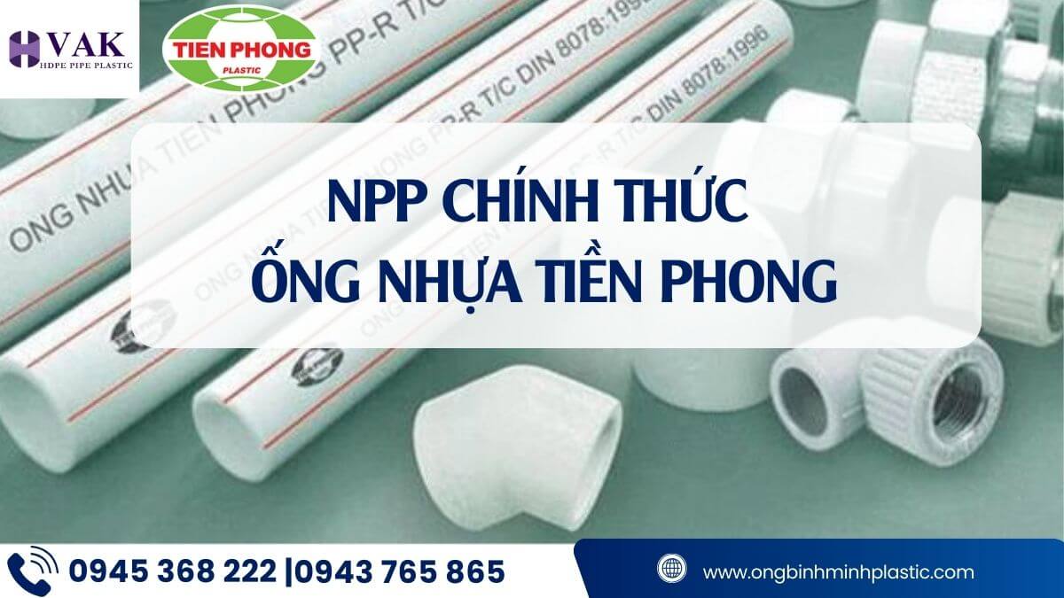npp ống nhựa tiền phong