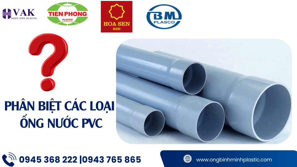 Phân biệt các loại ống nước PVC