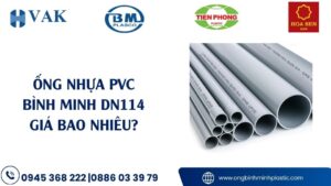 Giá Ống Nhựa Bình Minh 114