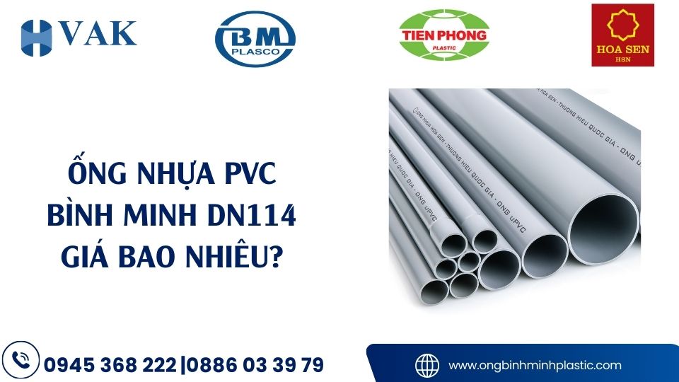 Giá Ống Nhựa Bình Minh 114